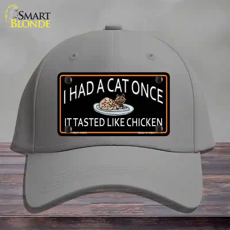 HAT23-MLP-11672 I Had a Cat Once Novelty License Plate Hat, Cotton - Gray