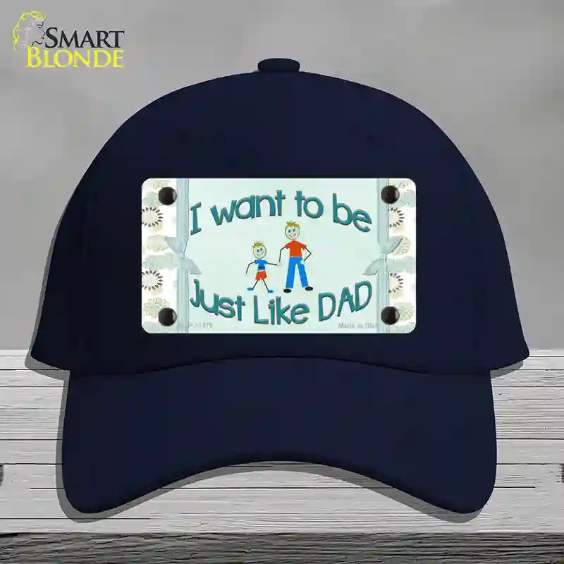 HAT20-MLP-11575 Just Like Dad Novelty License Plate Hat, Cotton - Navy