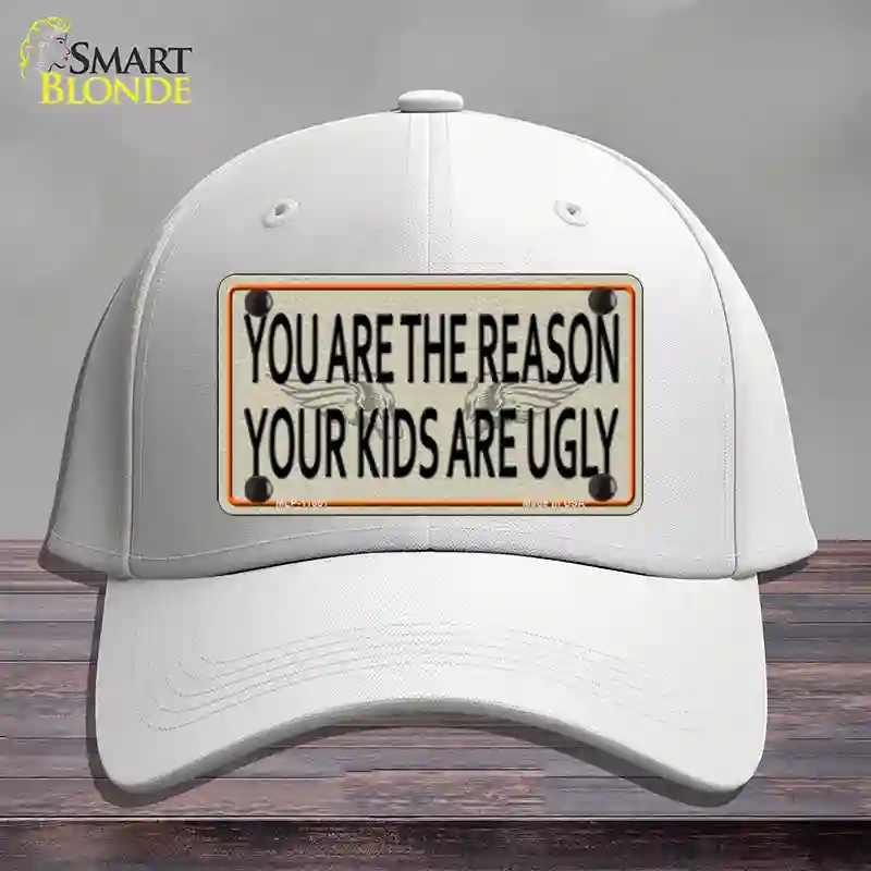 HAT21-MLP-11661 You Are the Reason Novelty License Plate Hat, Cotton - White