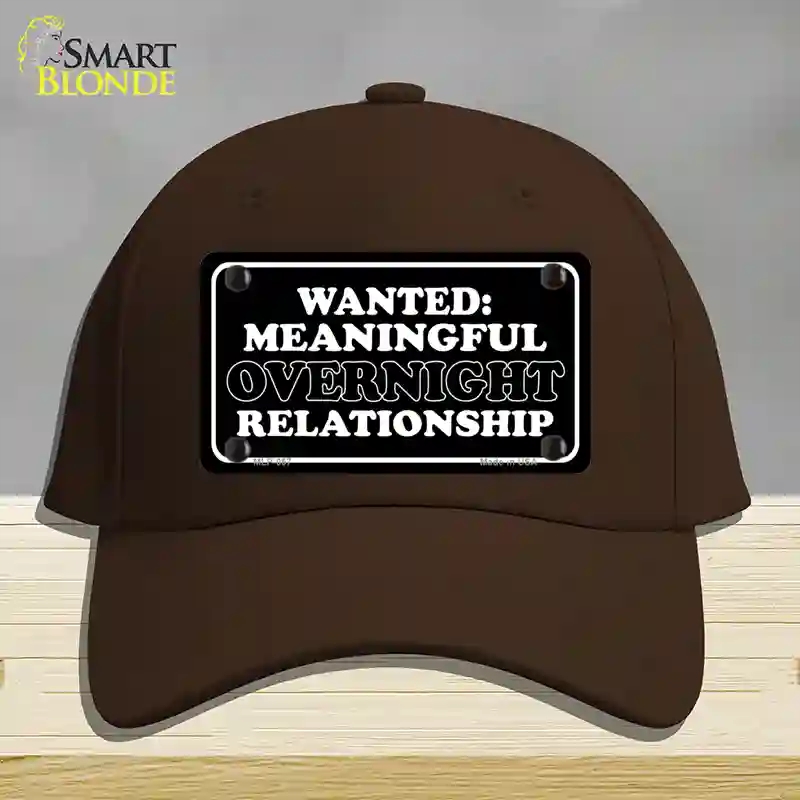 HAT24-MLP-057 Wanted Meaningful Overnight Relationship Novelty License Plate Hat, Cotton - Dark Brown