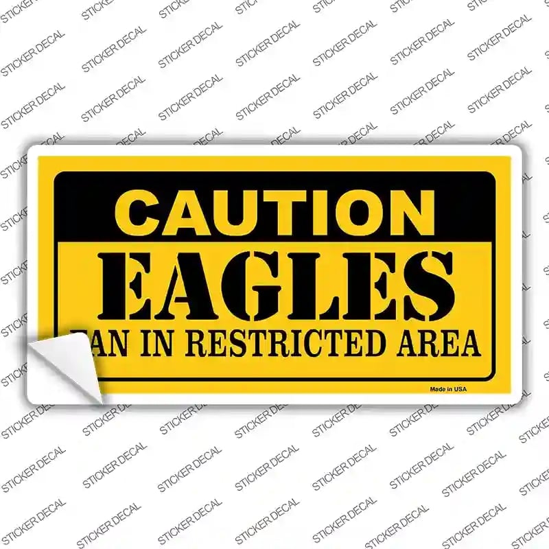 LP-2539s-XL Caution Eagles Novelty Sticker Decal, Extra Large