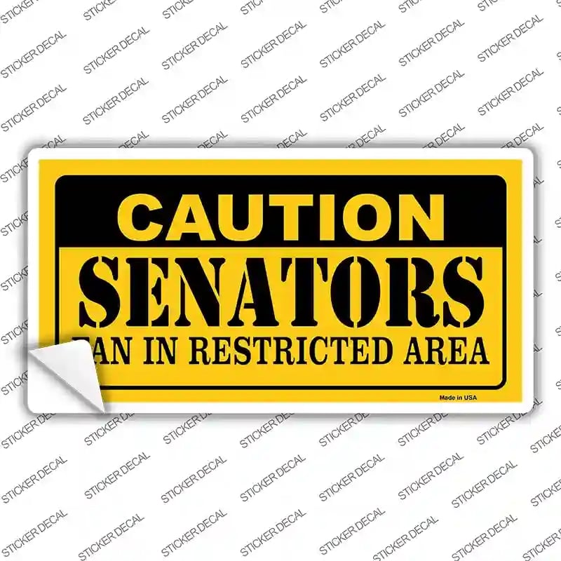 LP-2662s-L Caution Senators Vanity Novelty Sticker Decal, Large