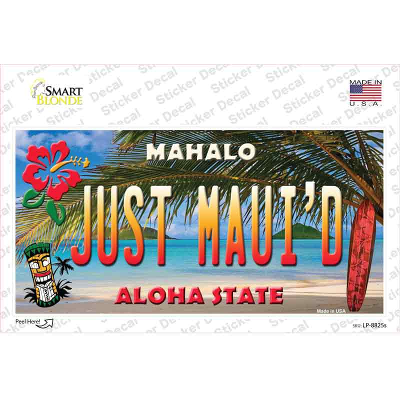 LP-8825s-M Just Mauid Hawaii Background Novelty Sticker Decal, Medium