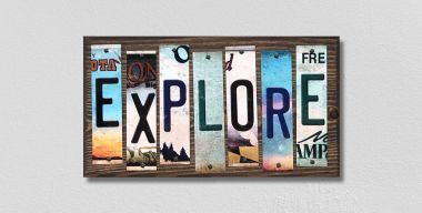 WS-202 Explore License Plate Strips Novelty Wood Signs