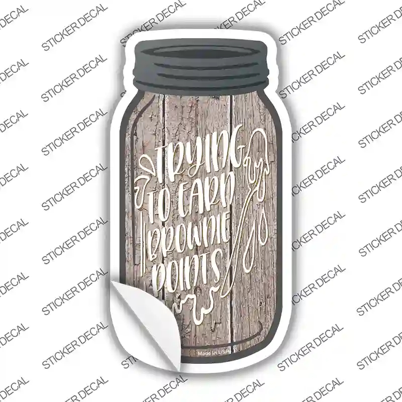 MJ-243s-L Earn Brownie Points Novelty Mason Jar Sticker Decal, Large
