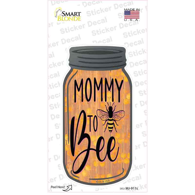 MJ-911s-M Mommy to Bee Novelty Mason Jar Sticker Decal, Medium