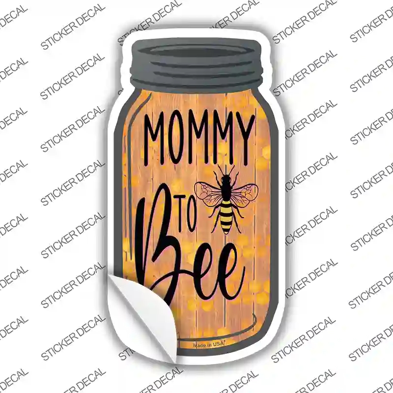MJ-911s-S Mommy to Bee Novelty Mason Jar Sticker Decal, Small