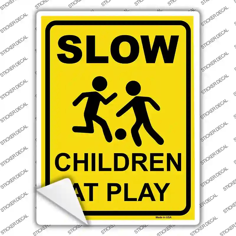 P-2446s-XL Slow Children At Play Novelty Rectangular Sticker Decal, Extra Large