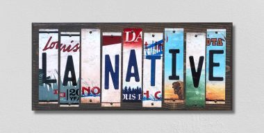 WS-519 LA Native License Plate Strips Novelty Wood Signs