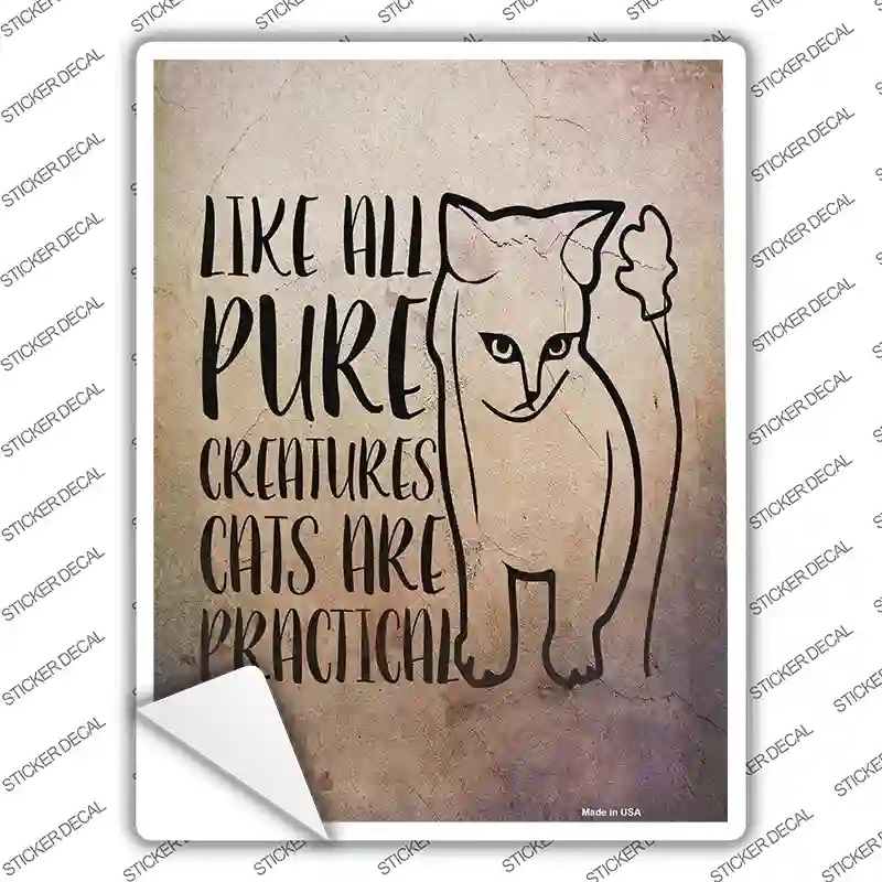 P-2644s-XL Cats Are Practical Novelty Rectangular Sticker Decal, Extra Large