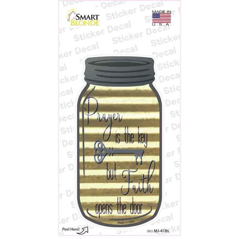MJ-418s-M Prayer is Key Corrugated Novelty Mason Jar Sticker Decal, Medium