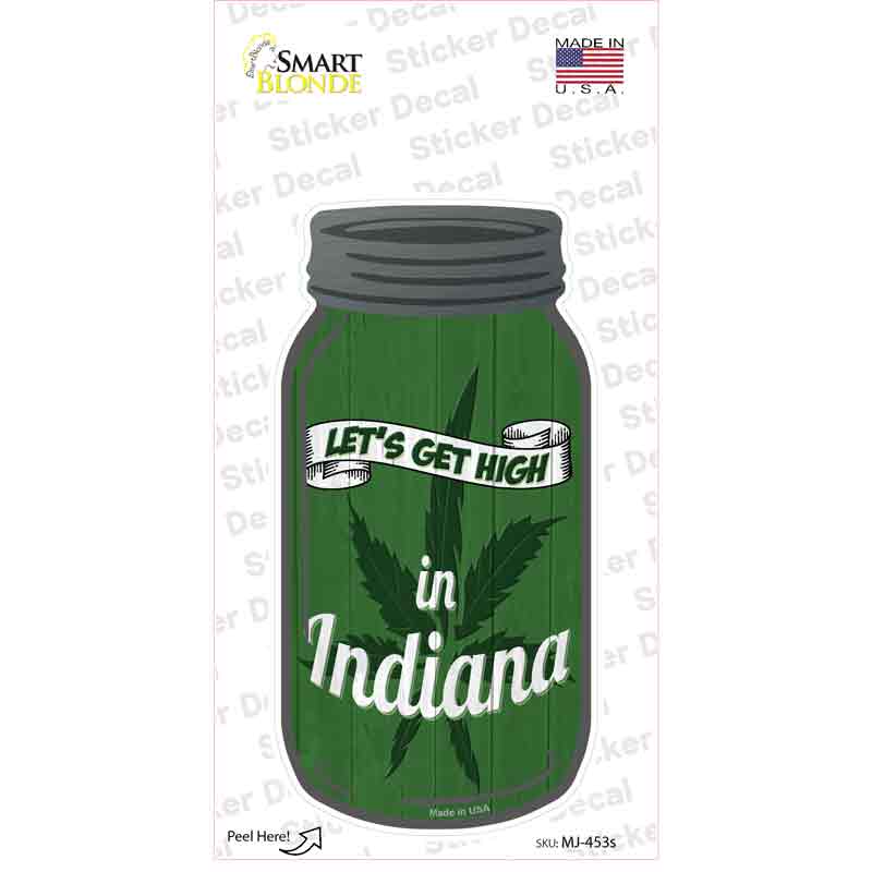 MJ-453s-M Get High Indiana Green Novelty Mason Jar Sticker Decal, Medium