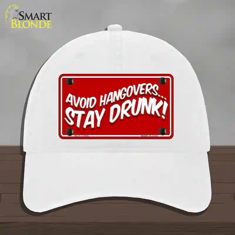 HAT14-MLP-11906 Avoid Hangovers Novelty License Plate Hat, Unconstructed Cotton - White