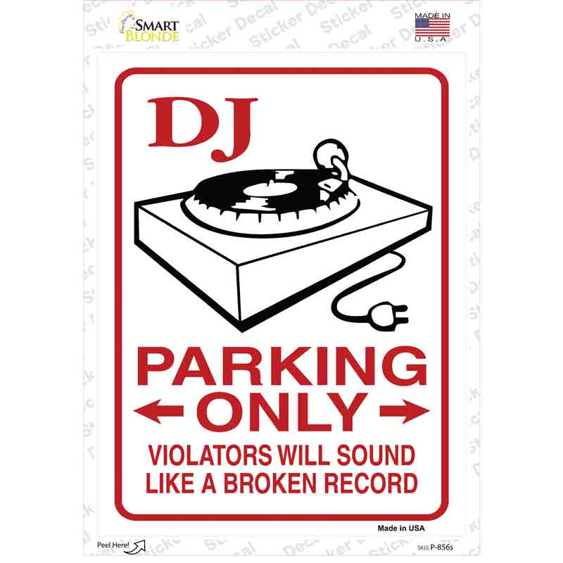 P-856s-M DJ Parking Broken Record Novelty Rectangular Sticker Decal, Medium