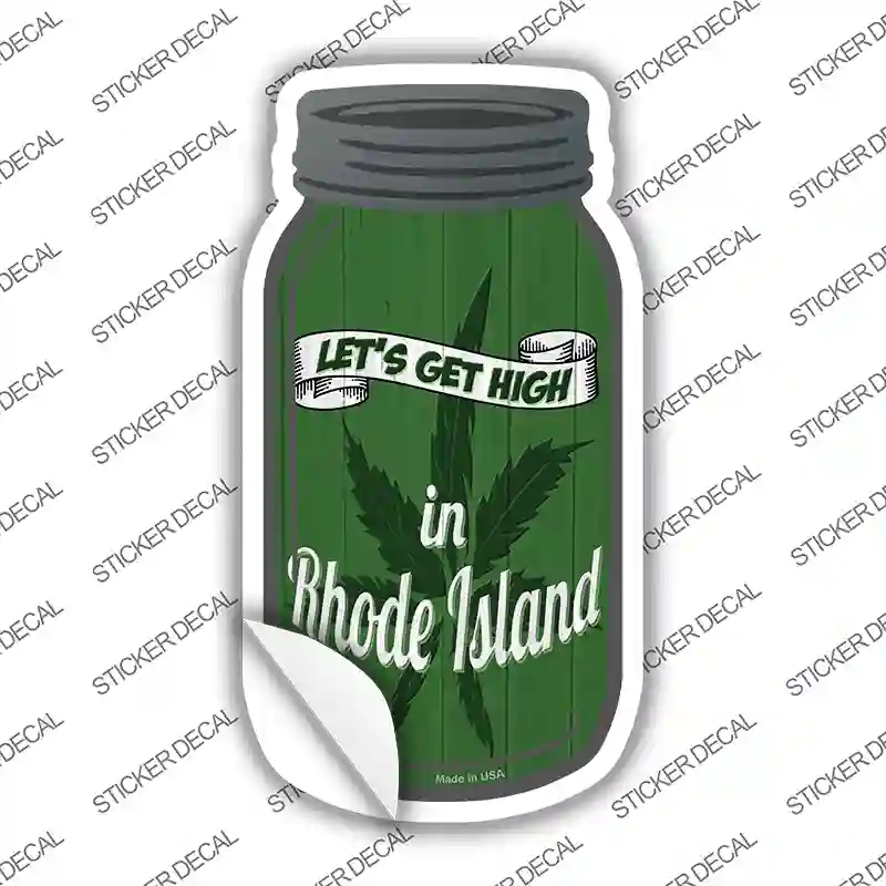 MJ-478s-L Get High Rhode Island Green Novelty Mason Jar Sticker Decal, Large