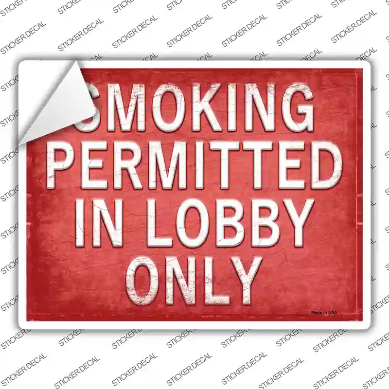 P-2724s-L Smoking Permitted in Lobby Only Novelty Rectangle Sticker Decal, Large