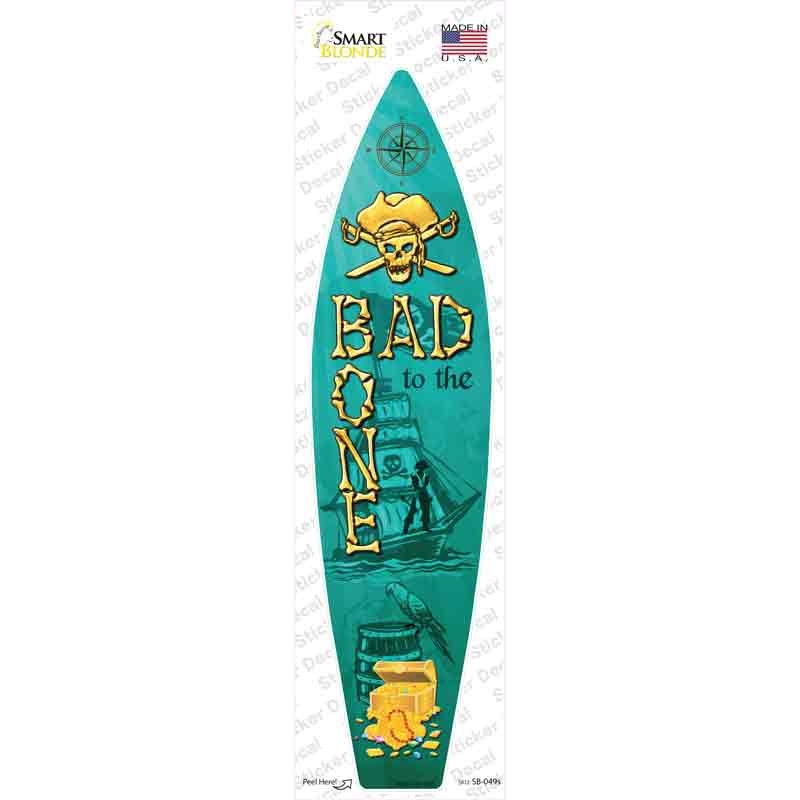SB-049s-M Bad to the Bone Novelty Surfboard Sticker Decal, Medium