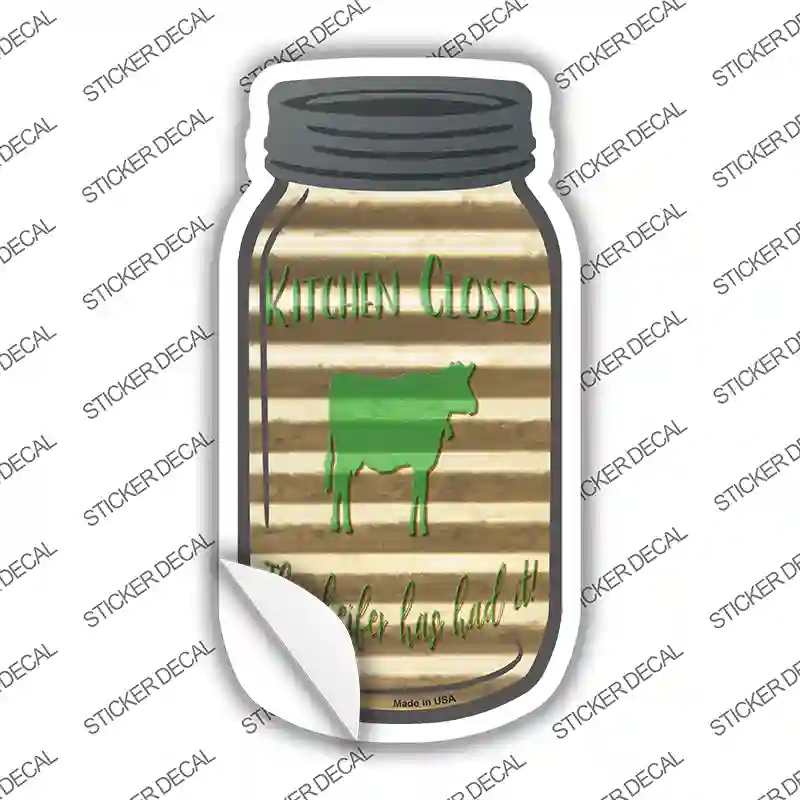 MJ-381s-S Heifer Has Had It Corrugated Novelty Mason Jar Sticker Decal, Small