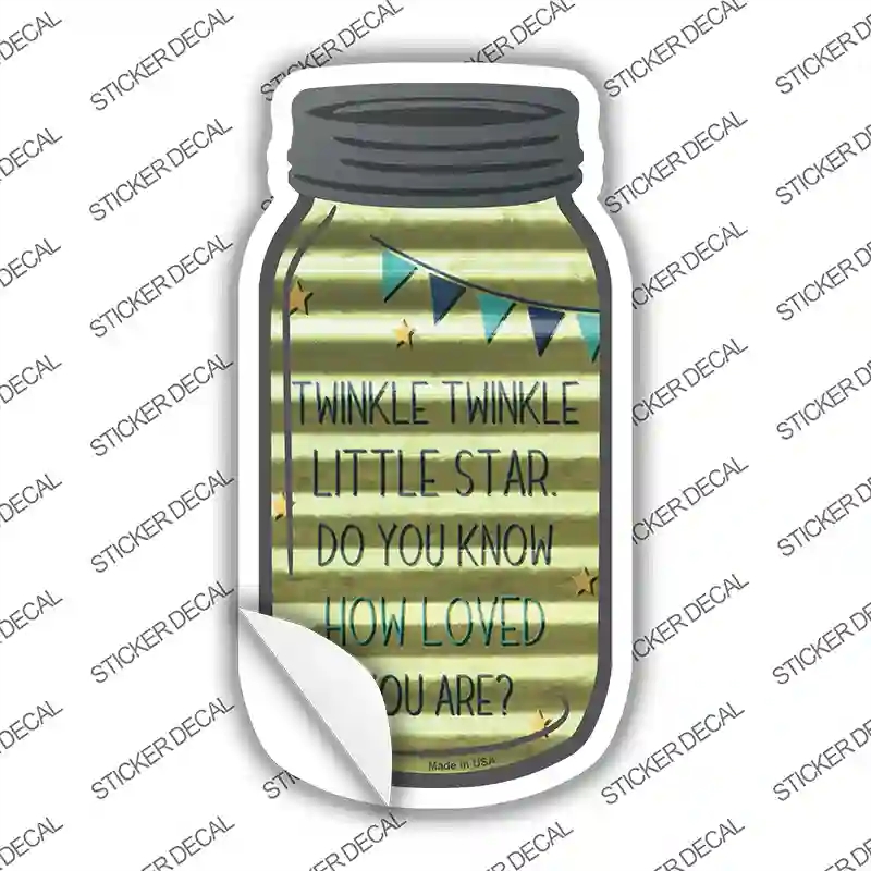MJ-402s-S Twinkle Twinkle Loved Corrugated Novelty Mason Jar Sticker Decal, Small