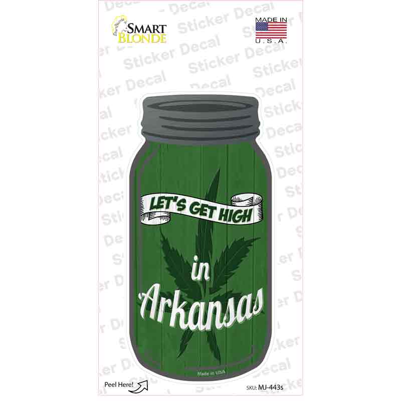 MJ-443s-M Get High Arkansas Green Novelty Mason Jar Sticker Decal, Medium