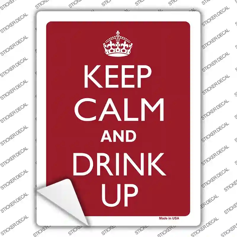 P-2214s-S Keep Calm & Drink Up Novelty Rectangle Sticker Decal, Small