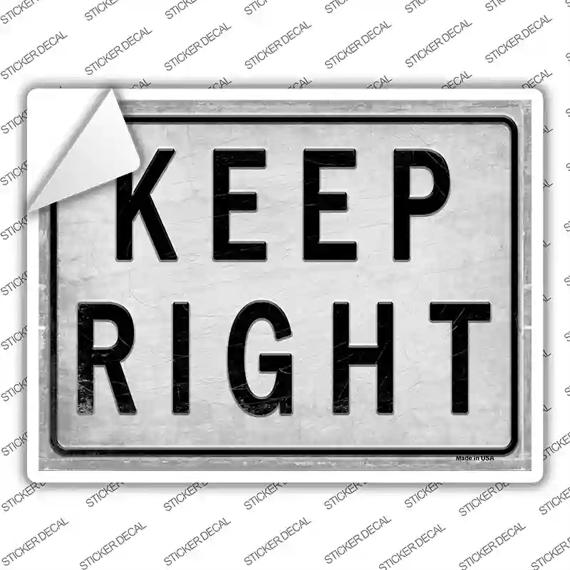 P-2666s-L Keep Right Novelty Rectangle Sticker Decal, Large
