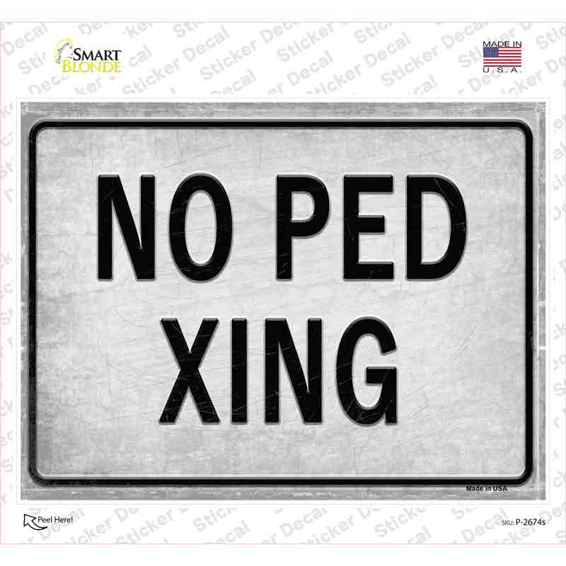 P-2674s-M No PED Xing Novelty Rectangle Sticker Decal, Medium