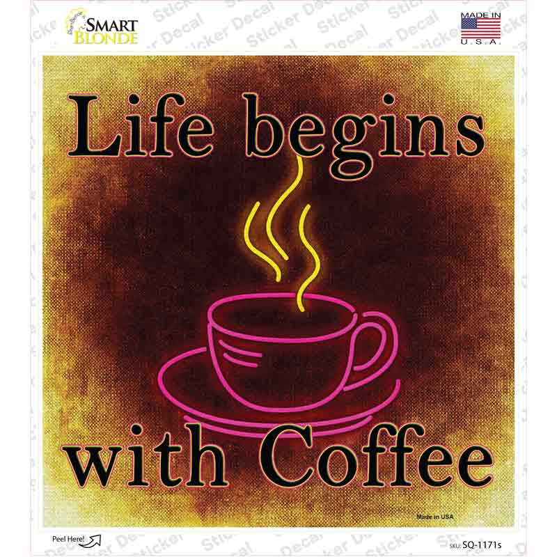 SQ-1171s-M Life Begins with Coffee Novelty Square Sticker Decal, Medium