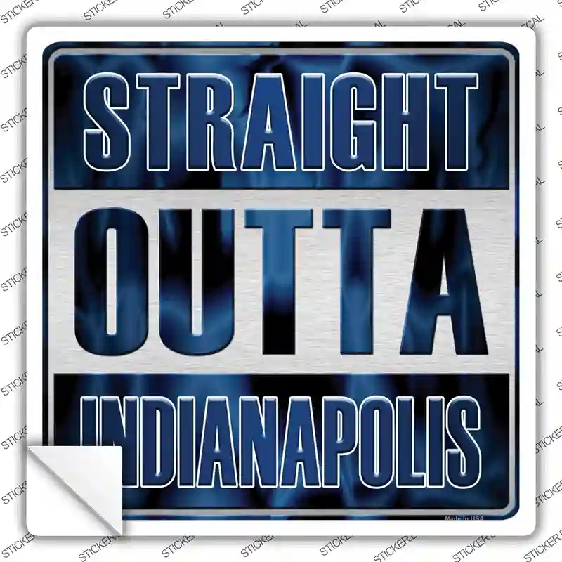 SQ-183s-S Straight Outta Indianapolis Novelty Square Sticker Decal, Small
