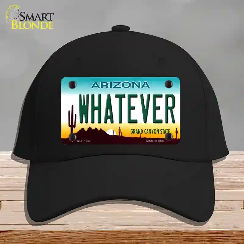HAT03-MLP-1059 Whatever Arizona Novelty License Plate Hat, Cotton - Black