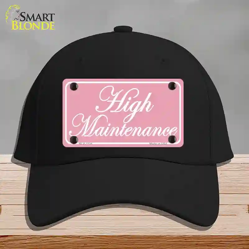 HAT03-MLP-1125 High Maintenance Novelty License Plate Hat, Cotton - Black
