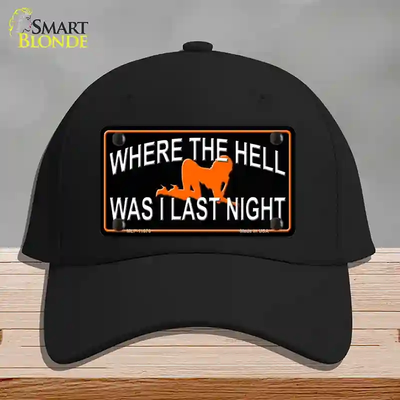 HAT03-MLP-11670 Where the Hell Novelty License Plate Hat, Cotton - Black