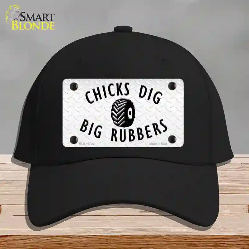 HAT03-MLP-11705 Chicks Dig Big Rubbers Novelty License Plate Hat, Cotton - Black
