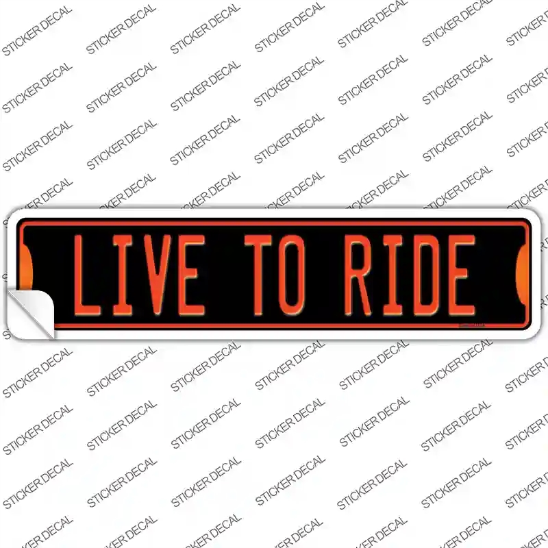 K-1378s-S Live to Ride Novelty Narrow Sticker Decal, Small