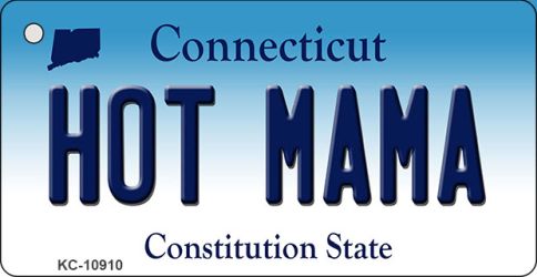 KC-10910 Hot Mama Connecticut State License Plate Key Chain