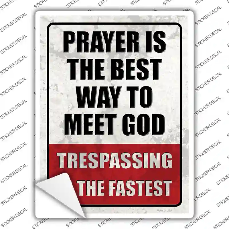 P-3566s-S Prayer Meets God Novelty Rectangle Sticker Decal, Small