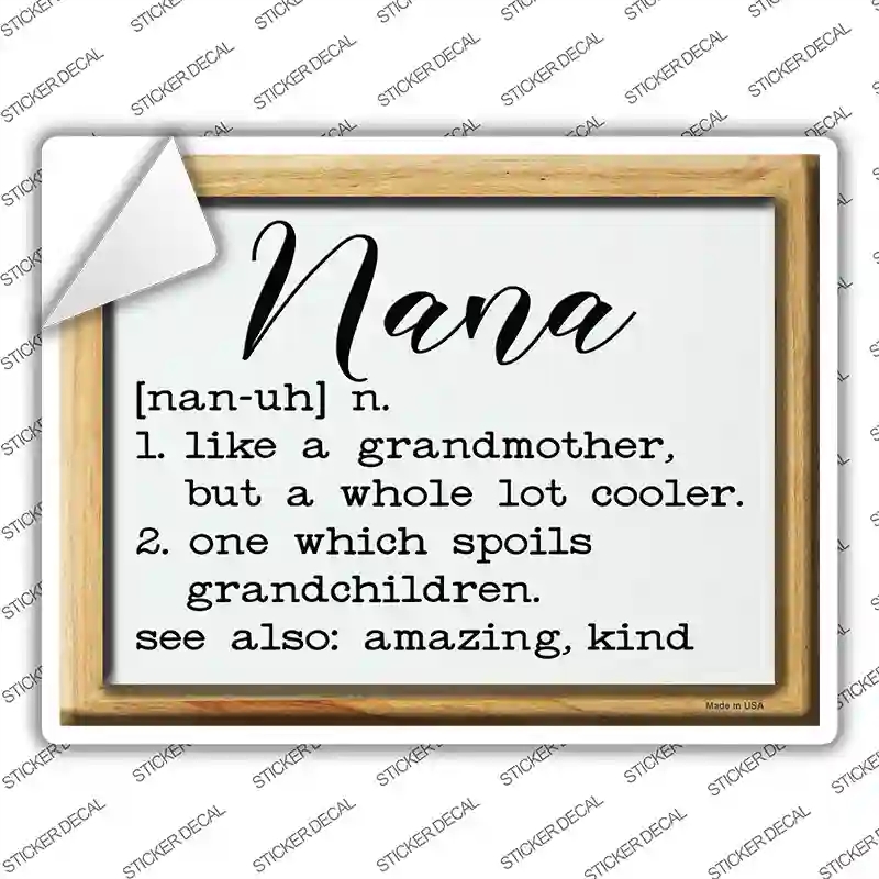 P-3996s-S Nana Definition Novelty Rectangle Sticker Decal, Small