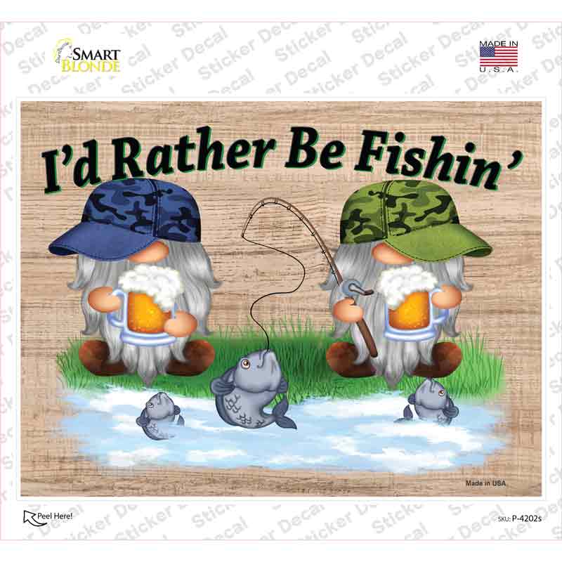 P-4202s-M I Would Rather Be Fishing Two Camo Gnomes Novelty Rectangle Sticker Decal, Medium