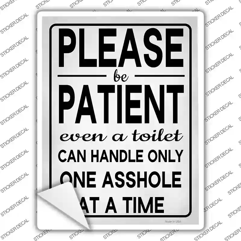 P-4225s-XL Only Handle Only One Asshole Novelty Rectangle Sticker Decal, Extra Large