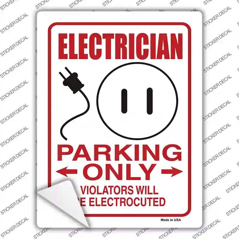 P-859s-XL Electrician Parking Electrocuted Novelty Rectangular Sticker Decal, Extra Large