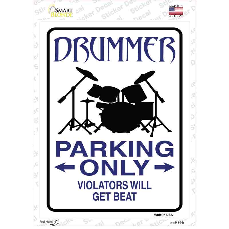 P-864s-M Drummer Parking Get Beat Novelty Rectangular Sticker Decal, Medium