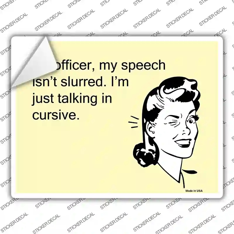P-913s-L Just Talking in Cursive Novelty Rectangle Sticker Decal, Large