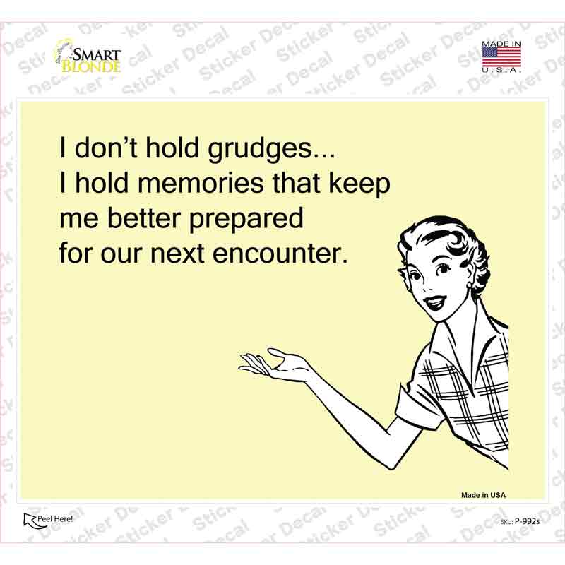 P-992s-M I Dont Hold Grudges Novelty Rectangle Sticker Decal, Medium