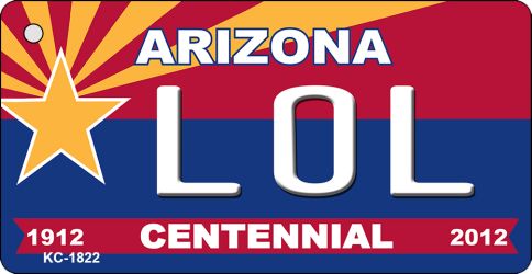 KC-1822 LOL Arizona Centennial State License Plate Key Chain