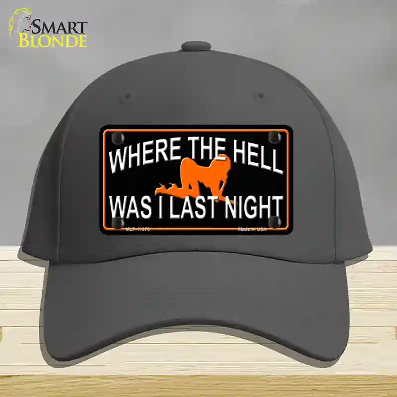 HAT04-MLP-11670 Where the Hell Novelty License Plate Hat, Cotton - Charcoal
