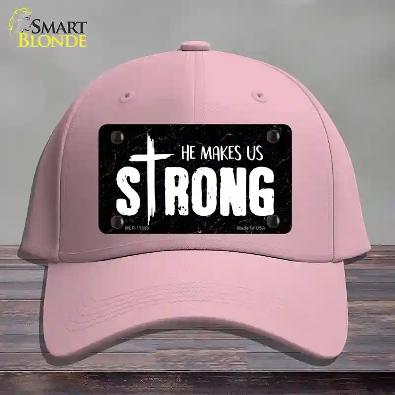 HAT05-MLP-11880 He Makes Us Strong Novelty License Plate Hat, Cotton - Pink