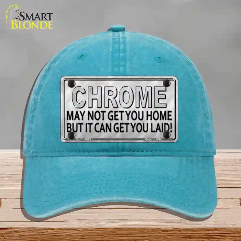 HAT10-MLP-11675 Chrome May Not Get You Home Novelty License Plate Hat, Unconstructed Cotton - Lake Blue