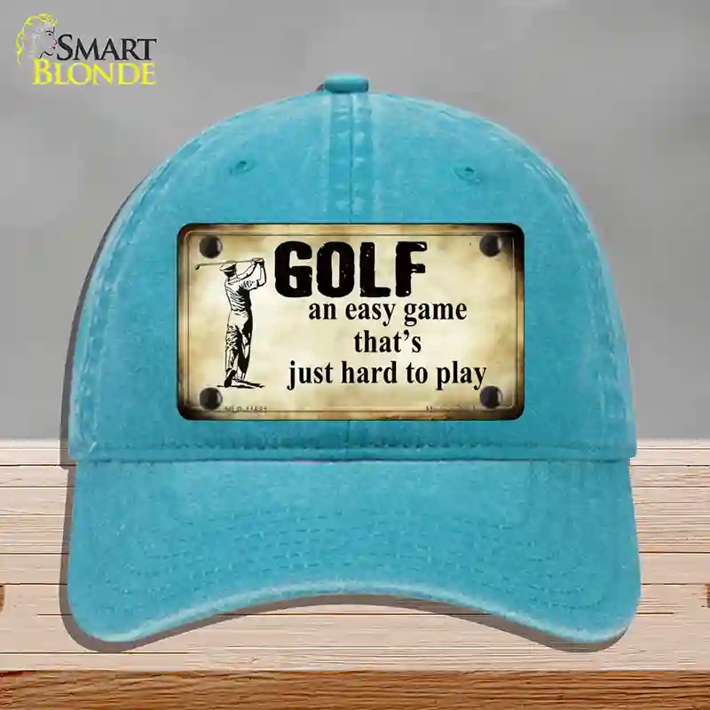 HAT10-MLP-11681 Golf An Easy Game Novelty License Plate Hat, Unconstructed Cotton - Lake Blue