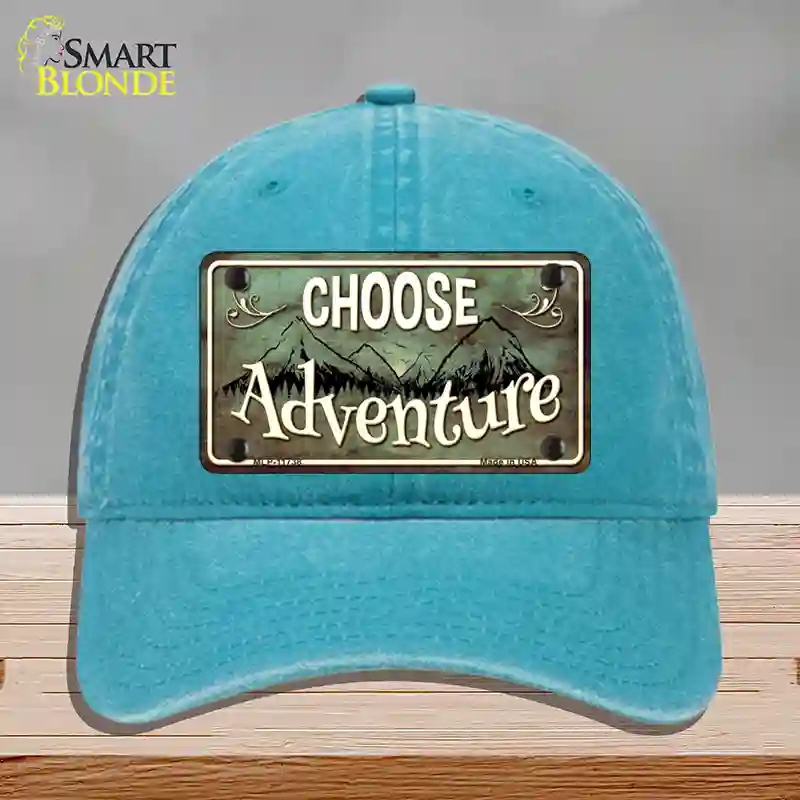 HAT10-MLP-11738 Choose Adventure Novelty License Plate Hat, Unconstructed Cotton - Lake Blue