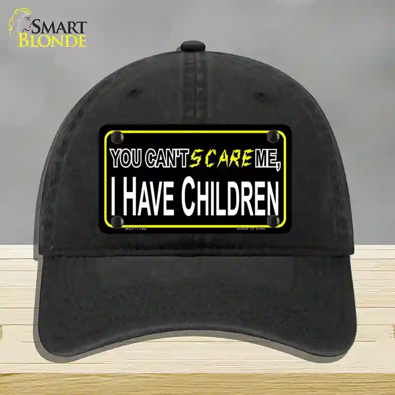 HAT07-MLP-1198 Cant Scare Me Novelty License Plate Hat, Unconstructed Cotton - Black